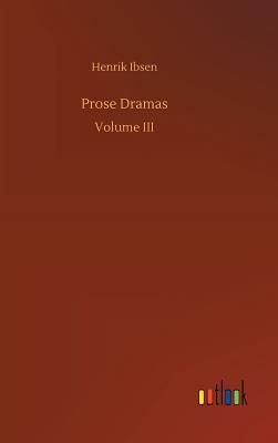 Prose Dramas