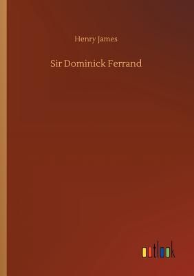 Sir Dominick Ferrand