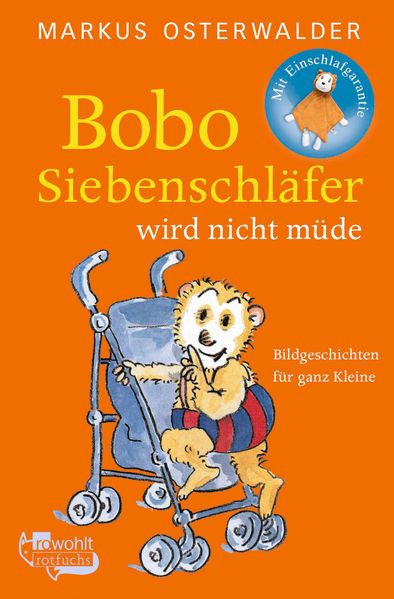 Bobo Siebenschläfer wird nicht müde