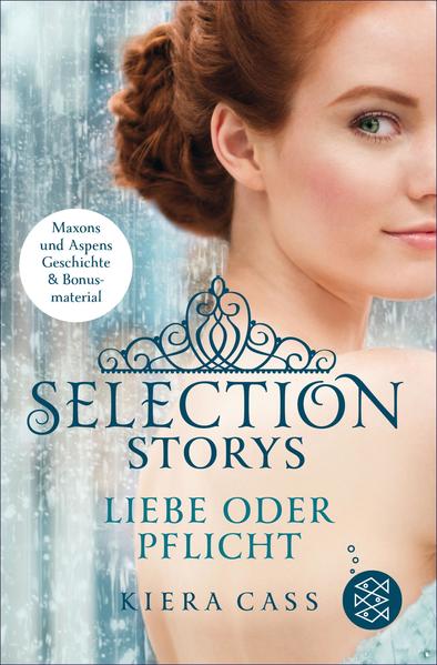 Selection Storys – Liebe oder Pflicht
