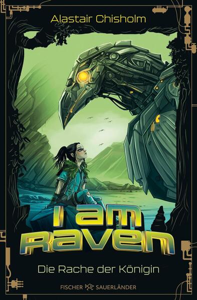 I am Raven – Die Rache der Königin