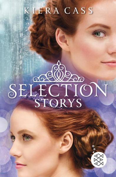 Selection Storys. Liebe oder Pflicht & Herz oder Krone