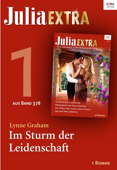 Julia Extra Band 378 - Teil 1: Im Sturm der Leidenschaft