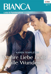 Wahre Liebe heilt alle Wunden