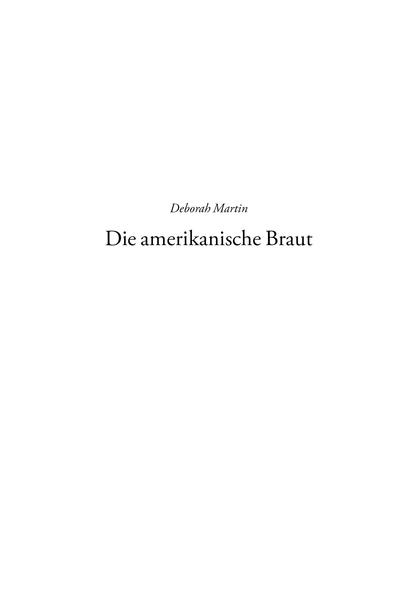 Die amerikanische Braut