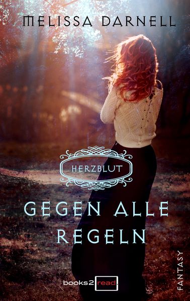 Herzblut - Gegen alle Regeln