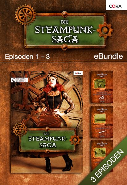 Die Steampunk-Saga - Episoden 1-3