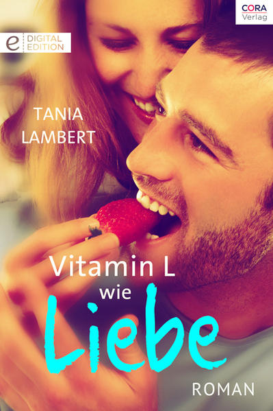 Vitamin L wie Liebe
