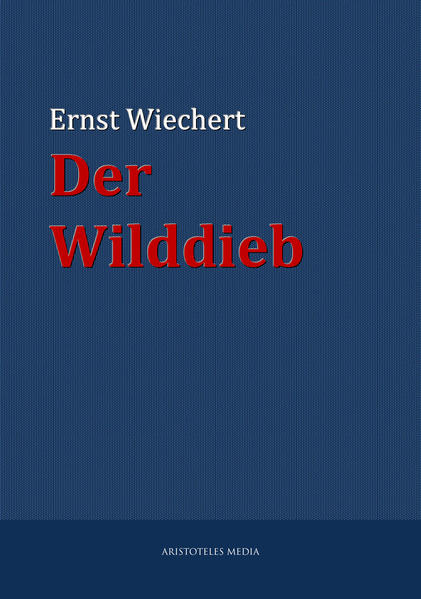 Der Wilddieb