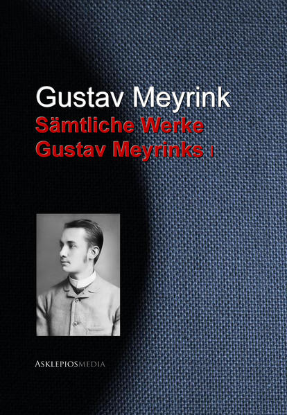 Gesammelte Werke Gustav Meyrinks