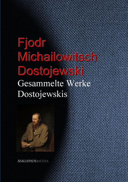 Gesammelte Werke Dostojewskis
