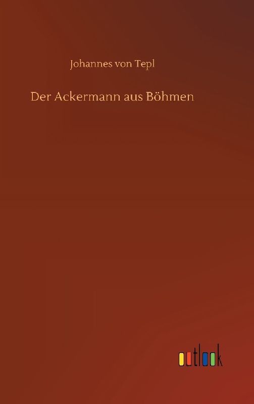 Der Ackermann aus Böhmen