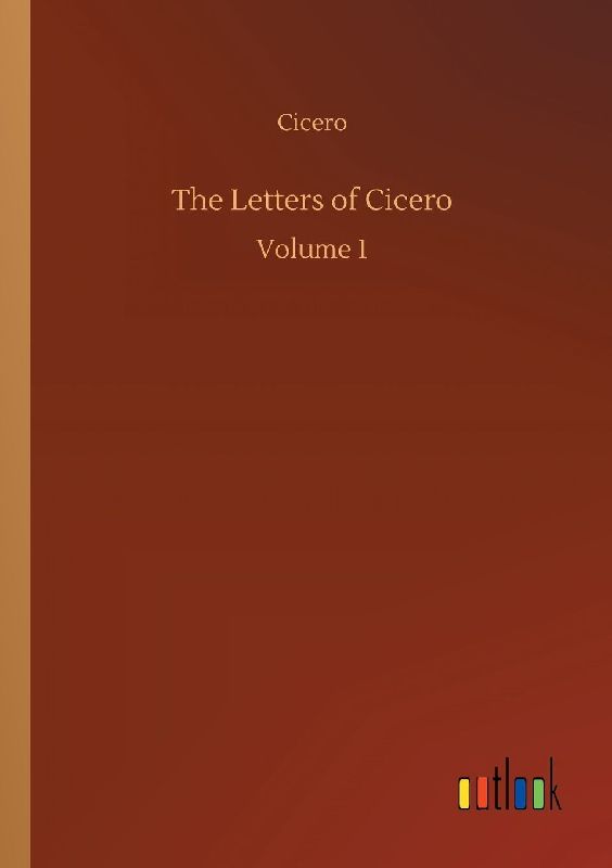 The Letters of Cicero
