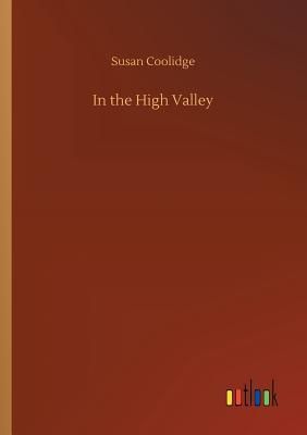 In the High Valley