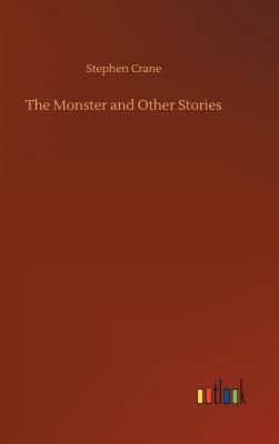 The Monster and Other Stories