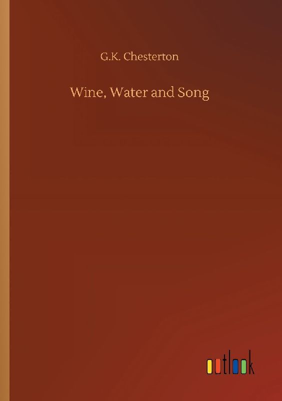 Wine, Water and Song