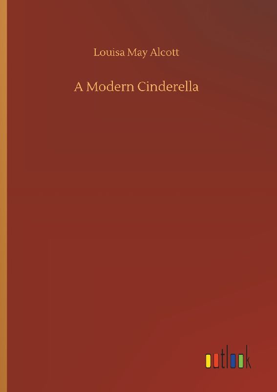 A Modern Cinderella