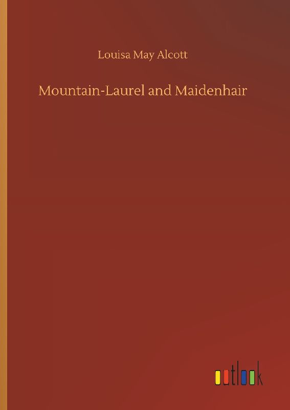 Mountain-Laurel and Maidenhair