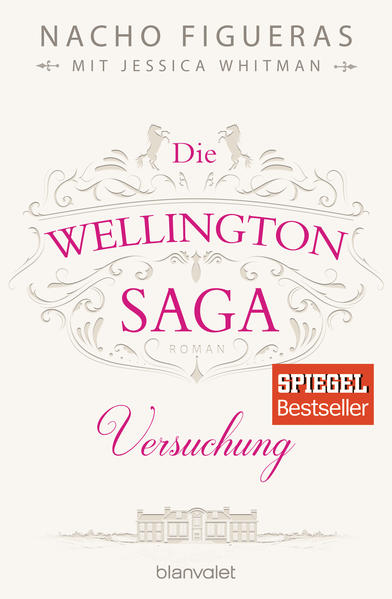 Die Wellington-Saga - Versuchung