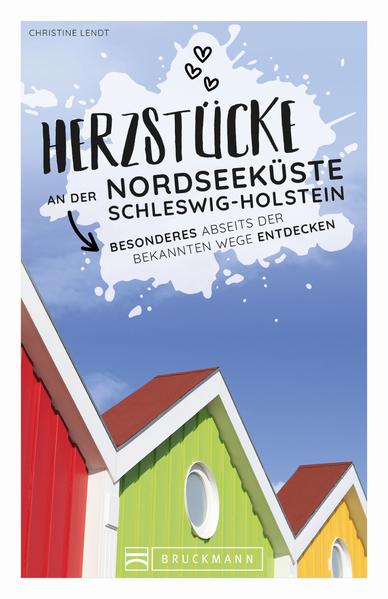 Herzstücke an der Nordseeküste Schleswig-Holstein