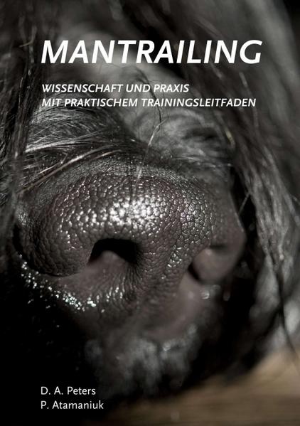 Mantrailing - Wissenschaft und Praxis