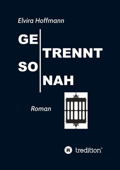 Getrennt so nah
