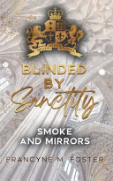 Blinded by Sanctity