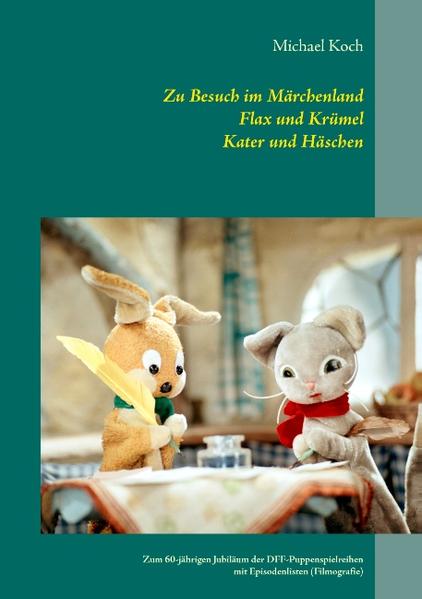 Zu Besuch im Märchenland, Flax und Krümel, Kater und Häschen