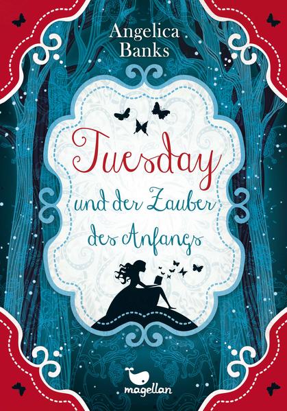 Tuesday und der Zauber des Anfangs – Band 1
