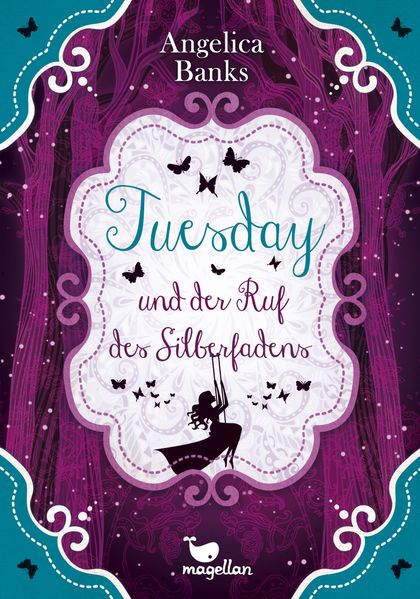 Tuesday und der Ruf des Silberfadens – Band 2