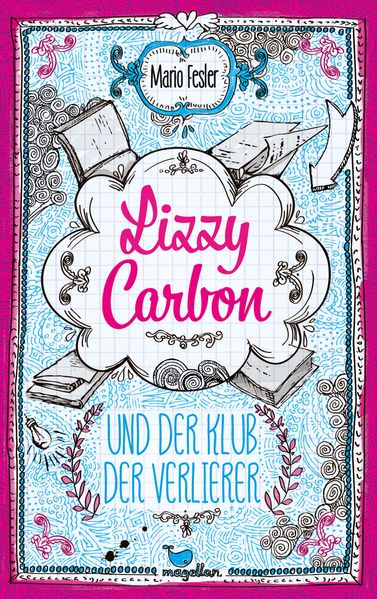 Lizzy Carbon und der Klub der Verlierer