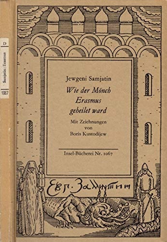 Wie der Mönch Erasmus geheilet ward