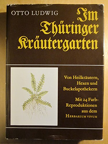 Im Thüringer Kräutergarten