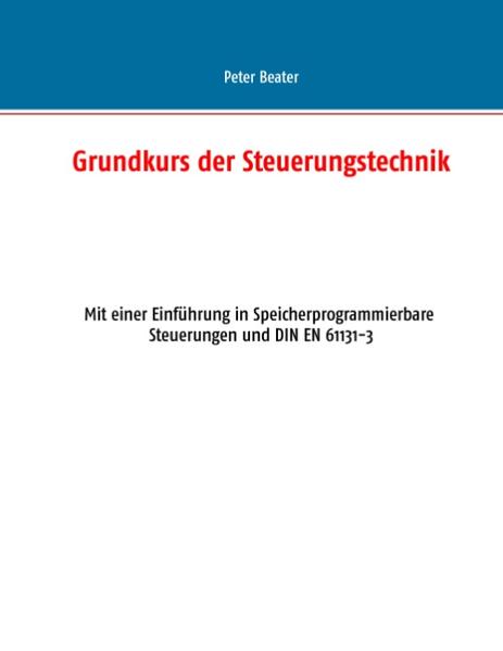 Grundkurs der Steuerungstechnik