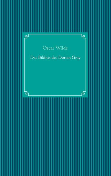 Das Bildnis des Dorian Gray