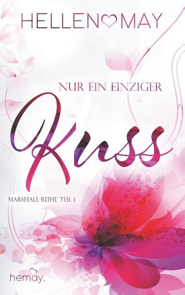 Nur ein einziger Kuss