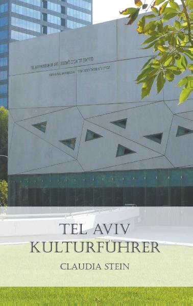 Tel Aviv Kulturführer