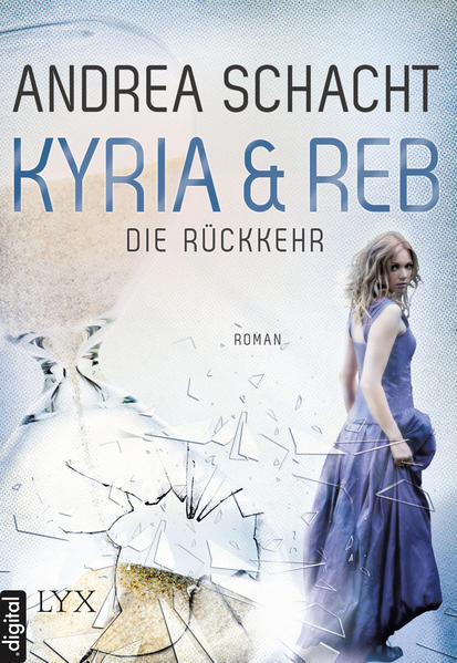 Kyria & Reb - Die Rückkehr