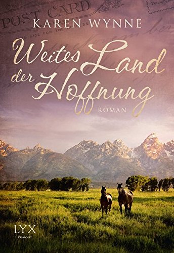 Weites Land der Hoffnung