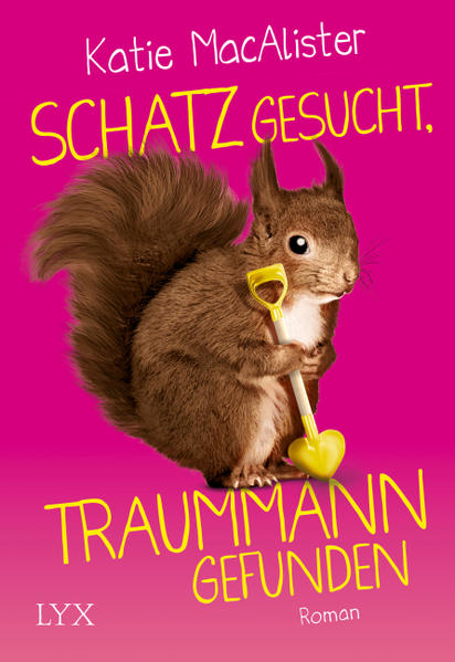 Schatz gesucht, Traummann gefunden