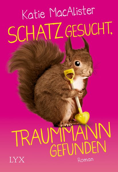 Schatz gesucht, Traummann gefunden