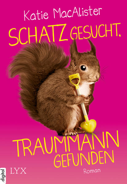 Schatz gesucht, Traummann gefunden