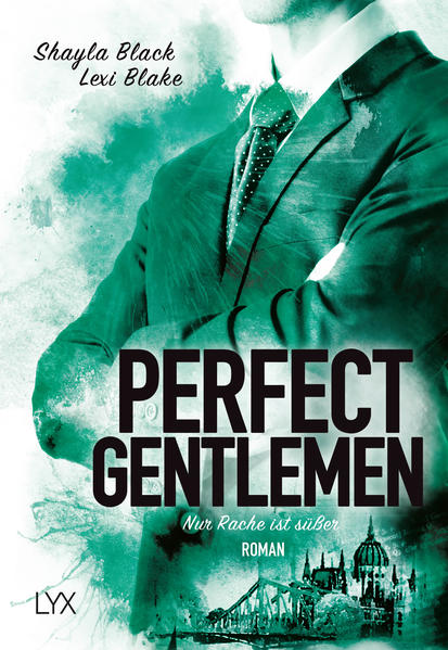 Perfect Gentlemen – Nur Rache ist süßer