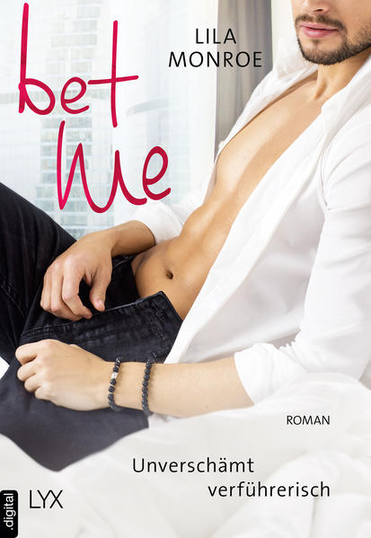 Bet Me - Unverschämt verführerisch