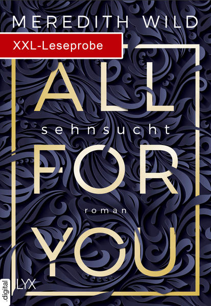 XXL-Leseprobe: All for You – Sehnsucht