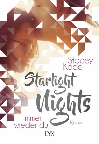 Starlight Nights - Immer wieder du