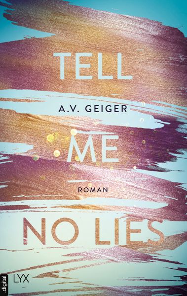 Tell Me No Lies