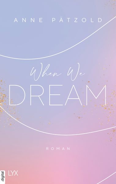 When We Dream