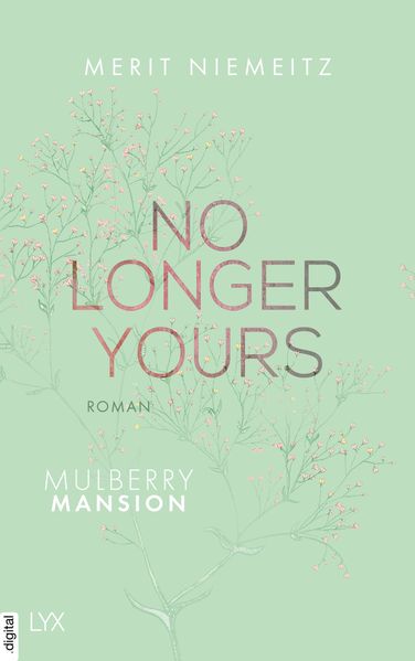No Longer Yours - Mulberry Mansion