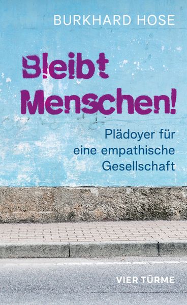 Bleibt Menschen!